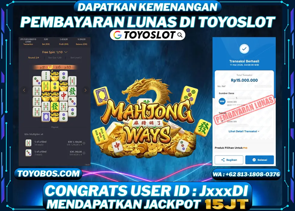 TOYOSLOT - BUKTI KEMENANGAN Mahjong Ways 2 Rp15,000,000,- LUNAS